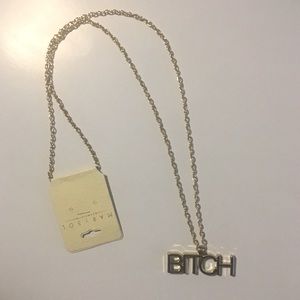 💋B*TCH NECKLACE💋  NWT